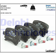 Set placute frana.frana disc Set placute frana Spate AUDI A3 A4 B6 A4 B7 A4 B8 A6 ALLROAD C6 A6 C5 A6 C6 A8 D3 Q3 VW POLO (6R), Van, 03.2009 - Delphi LP1824