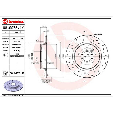 Disc frana Brake disc BREMBO Xtra 1pcs Drilled rear  L/R outer diameter 280 mm thickness 11 mm VOLVO C30 C70 II S40 II V40 V50 FORD C-MAX FOCUS C-MAX 1.4-Electric 10.03-08.19 BREMBO 08.9975.1X