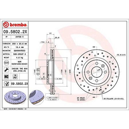 Disc frana Brake disc BREMBO Xtra 1pcs Drilled front  L/R outer diameter 259 mm thickness 206 mm DACIA LOGAN LOGAN EXPRESS LOGAN II LOGAN MCV SANDERO SANDERO II 1.0-2.0 01.88- BREMBO 09.5802.2X